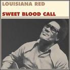Louisiana Red - Sweet Blood Call