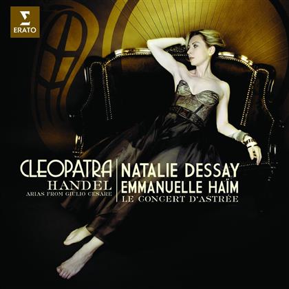 Dessay Natalie / Haim & Georg Friedrich H&auml;ndel (1685-1759) - Cleopatra - Giulio Cesare Aria
