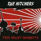 Hitchers - Tees Valley Deadbeats New Version