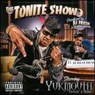 Yukmouth - Tonite Show With Yukmouth: Thuggin & Mob
