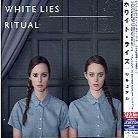 White Lies - Ritual - + Bonus Japan Edition