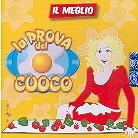 La Prova Del Cuoco - Various - Il Meglio (Versione Rimasterizzata, 2 CD)