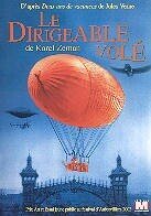 Le dirigeable vol&eacute;