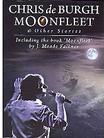Chris De Burgh - Moonfleet & Other Stories - Deluxe Edt.