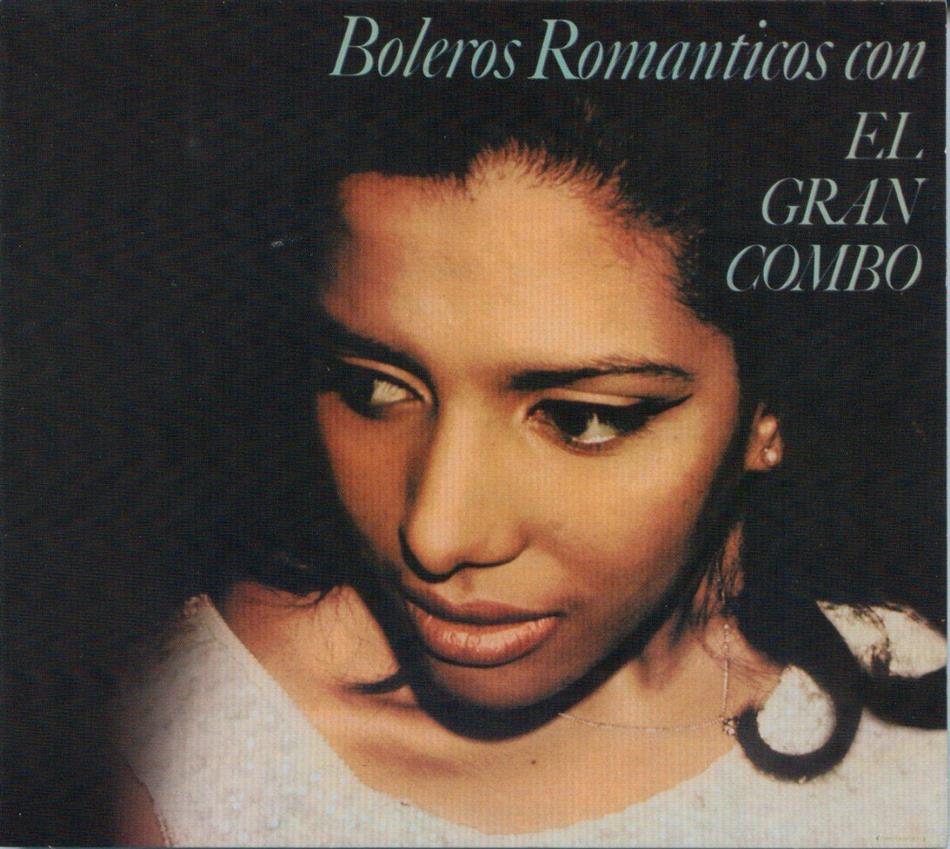 El Gran Combo - Boleros Romanticos