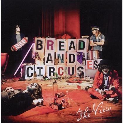 The View - Bread & Circuses