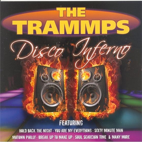 The Trammps - Disco Inferno - Delta