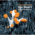 Felix Stüssi & Ray Anderson - Hieronymus - OST CD