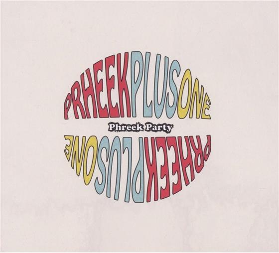 Phreek Plus One - Phreek Party