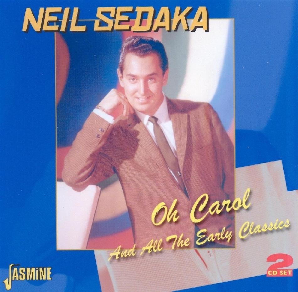 Neil Sedaka - Oh Carol & All The Early