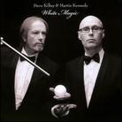 Steve Kilbey & Kenn Martin - White Magic Digipack