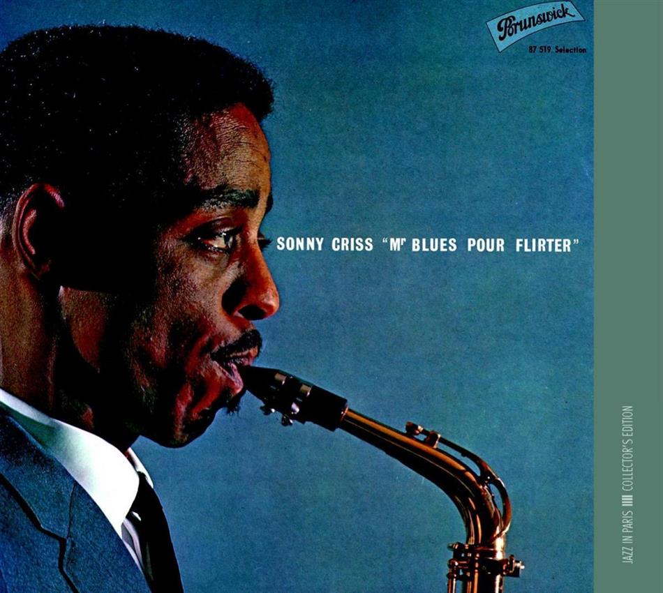 Sonny Criss - Mr Blues Pour Flirter New Version