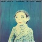 The Bats - Daddy's Highway New Version