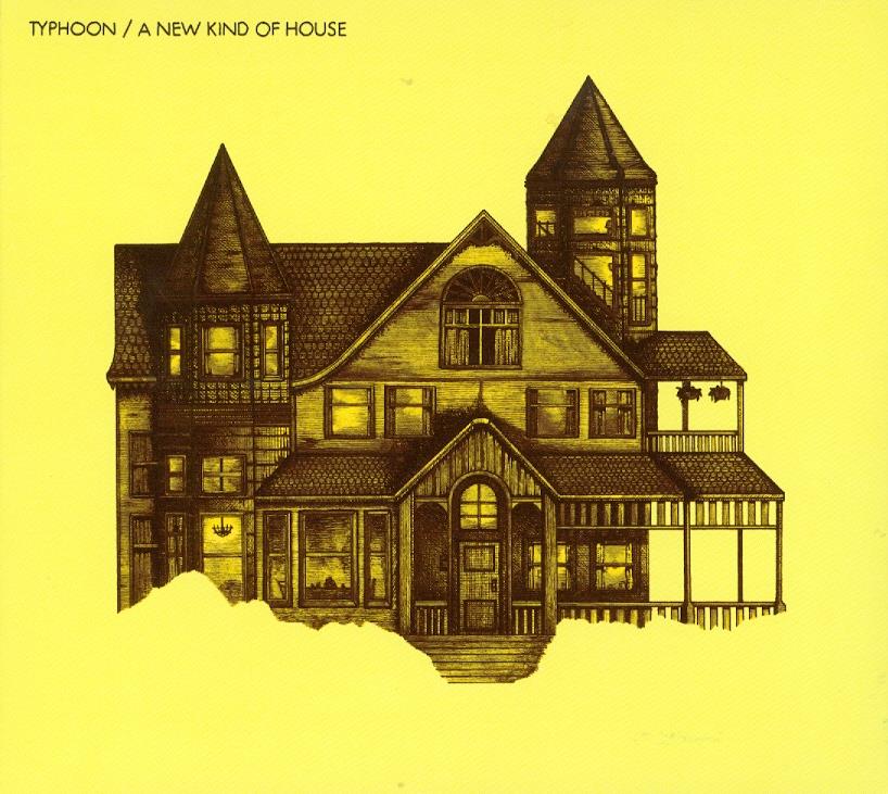 Typhoon - New Kind Of House