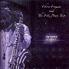 Chico Freeman - Essence Of Silence 2 CDs