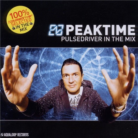 Pulsedriver - Peak Time - Pulsedriver In The Mix 2 CD