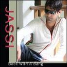 Jassi - Back With A Bang