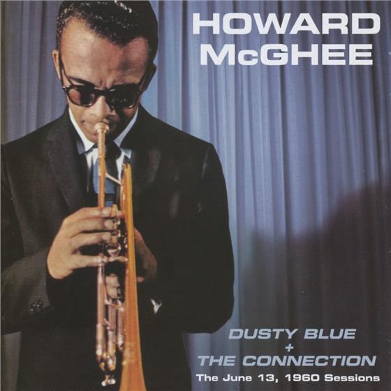 Howard McGhee - Dusty Blue/Connection