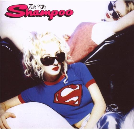 Shampoo - We Are Shampoo