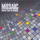 Sounds From The Ground - Mosaic Nouvelle Edition