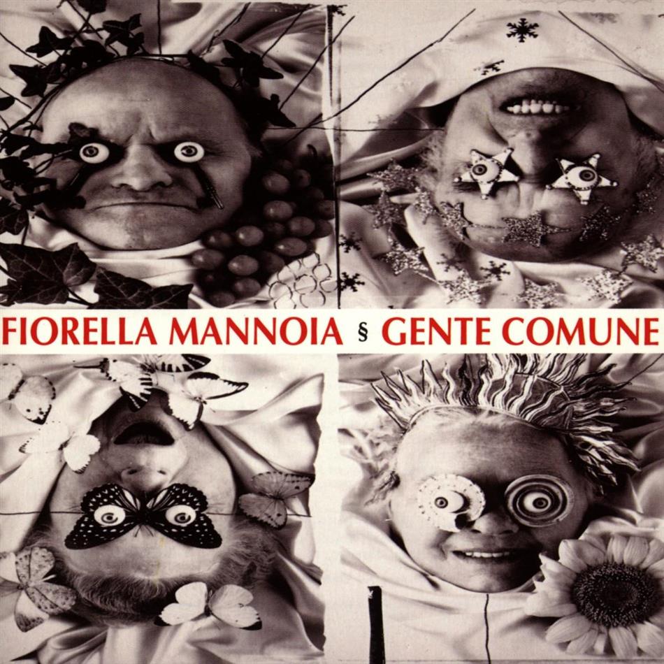 Fiorella Mannoia - Gente Comune