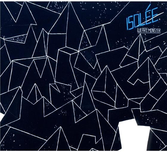 Isolee - We Are Monster - Re-Issue + Bonus