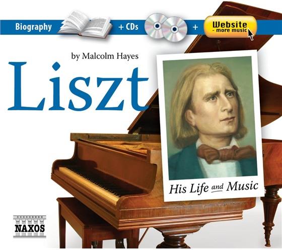 --- & Franz Liszt (1811-1886) - Life & Music 2 CDs