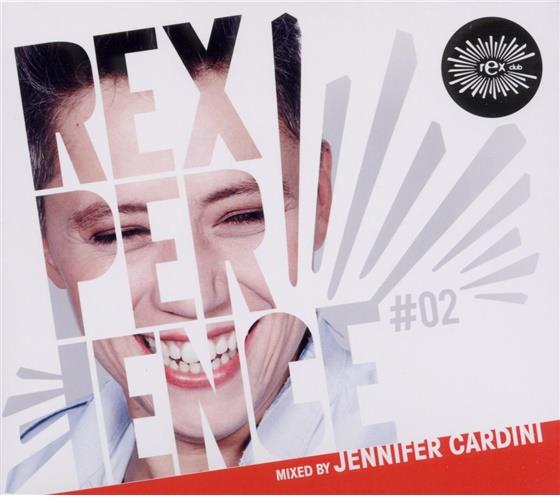 Jennifer Cardini - Rexperience 2