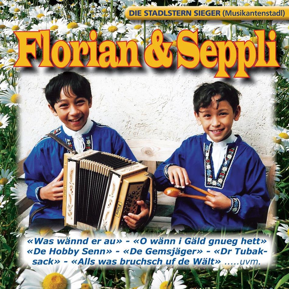 Florian & Seppli - Urchig Herzig U Gmüetlich Neue Version