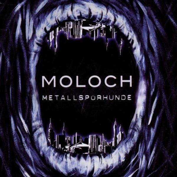 Metallspürhunde - Moloch