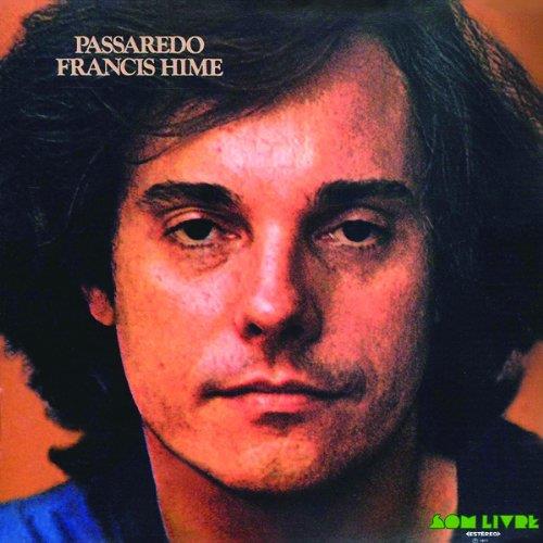 Francis Hime - Passaredo