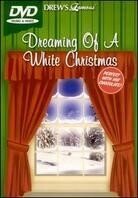 Drew's Famous - Dreaming of a white christmas