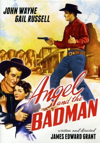 Angel and the Badman (1947) s/w