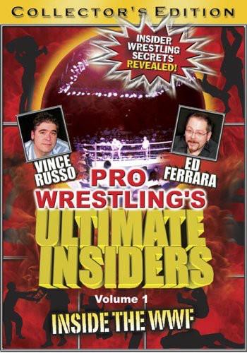 Pro wrestling's ultimate insiders Vol. 1: - Inside the WWF Édition Collector