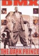 DMX - The dark prince