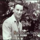 Stephen Sondheim - Sings 2: 1946-1960