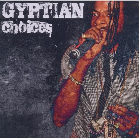 Gyptian - Choices