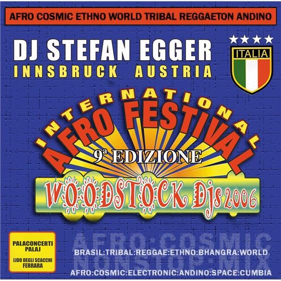 DJ Stefan Egger - Woodstock Festival 2006
