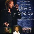 David Phelps - Best Of - 2011