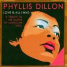 Phyllis Dillon - Love Was All I Had