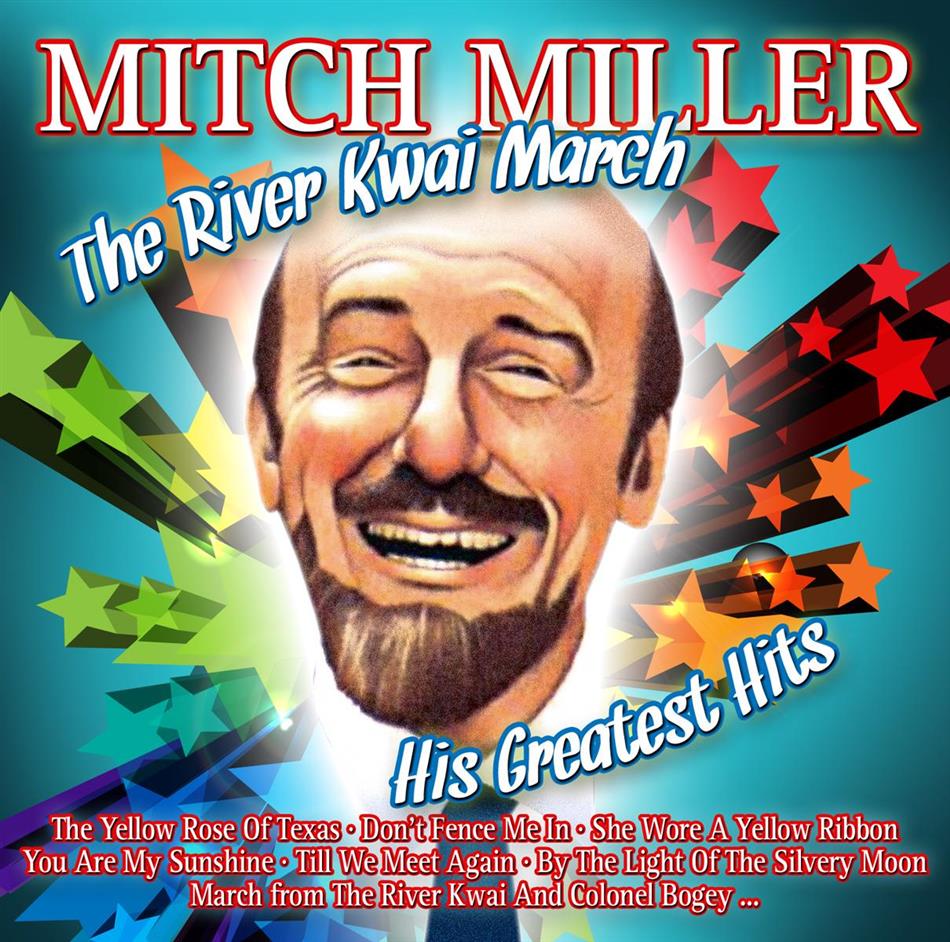 Mitch Miller - River Kwai March - His Greatest Hits 2 CD