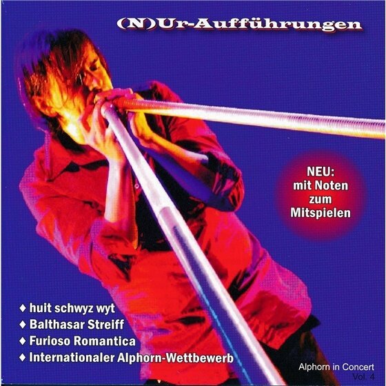 (N)Ur-Aufführungen Alphorn In - Various