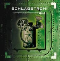 Schlagstrom - Vol. 5