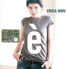 Erica Mou - E Remastered