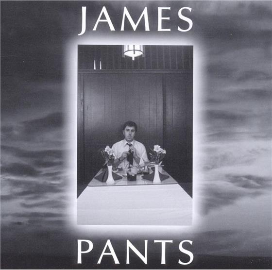 James Pants - ---