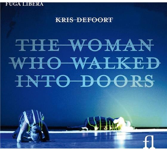Claron McFadden & Kris Defoort - The Woman Who Walked Into Door 2 CDs