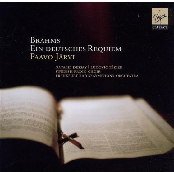 Dessay Natalie / Jaervi P. & Johannes Brahms (1833-1897) - Ein Deutsches Requiem