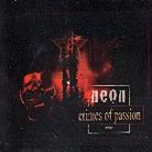 Neon - Crimes Of Passion Redux