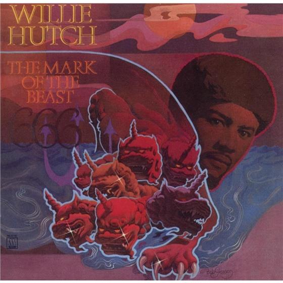 Willie Hutch - Mark Of The Beast