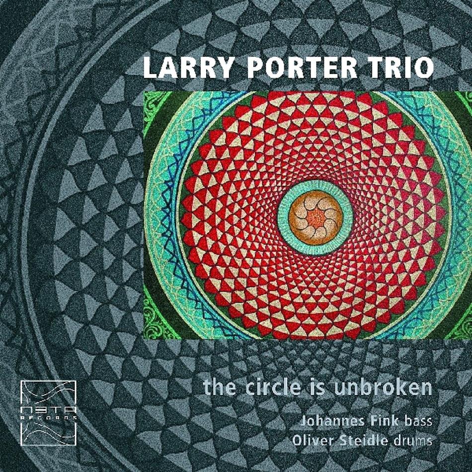 Larry Porter - Circle Is Unbroken